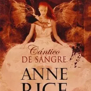 Direkt Vom Hersteller CÁNTICO DE SANGRE (CRÓNICAS VAMPÍRICAS 10)