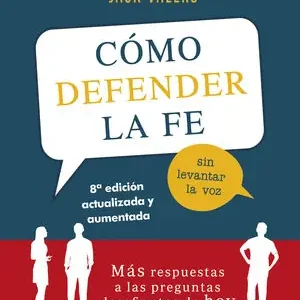 CÓMO DEFENDER LA FE SIN LEVANTAR LA VOZ. MÁS RESPUESTAS A LAS PREGUNTAS DESAFIANTES DE HOY Handgefertigt