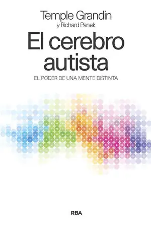 Heute Kaufen EL CEREBRO AUTISTA. EL PODER DE UNA MENTE DISTINTA