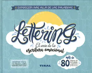 Handgefertigt LETTERING. EL ARTE DE LA ESCRITURA EMOCIONAL
