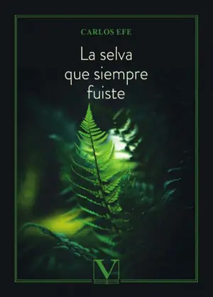 Sichere Zahlung LA SELVA QUE SIEMPRE FUISTE