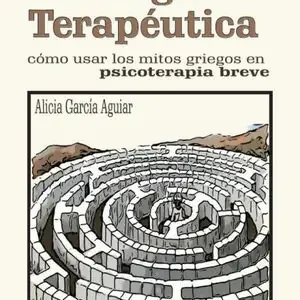 Bestseller MITOLOGÍA TERAPÉUTICA. CÓMO USAR LOS MITOS GRIEGOS EN PSICOTERAPIA BREVE