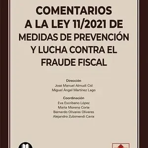 COMENTARIOS A LA LEY 11/2021 DE MEDIDAS DE PREVENCIÓN Y LUCHA CONTRA EL FRAUDE F Ausverkauf