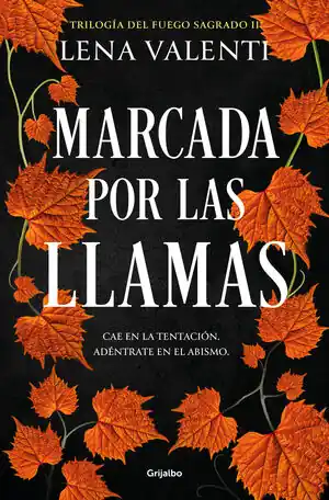Finale Aktion MARCADA POR LAS LLAMAS (TRILOGÍA DEL FUEGO SAGRADO 2)