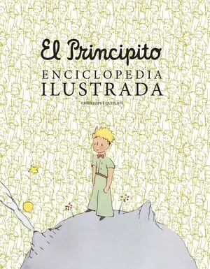 ENCICLOPEDIA ILUSTRADA DE EL PRINCIPITO_NP Hochwertig