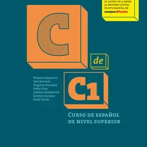 Garantierte Lieferung C DE C1 EDICIÓN HIBRIDA LIBRO DEL ALUMNO+ACCESO ONLINE. CURSO DE ESPAÑOL DE NIVEL SUPERIOR