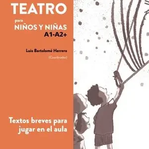Sonderangebot ELE DE TEATRO, INFANTIL. TEXTOS TEATRALES PARA APRENDER ESPAÑOL EN EL AULA