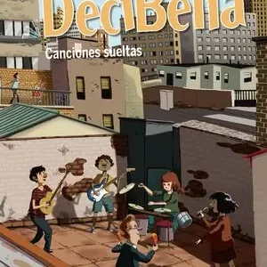 DECIBELIA. CANCIONES SUELTAS. NIVEL A2+ Mengenrabatt