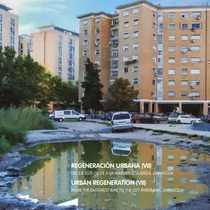 REGENERACIÓN URBANA (VII). DEL EJE ESTE-OESTE A LA MARGEN IZQUIERDA, ZARAGOZA Jetzt Kaufen