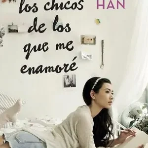 Handgefertigt A TODOS LOS CHICOS DE LOS QUE ME ENAMORE. TRILOGÍA A TODOS LOS CHICOS DE LOS QUE ME ENAMORÉ, 1