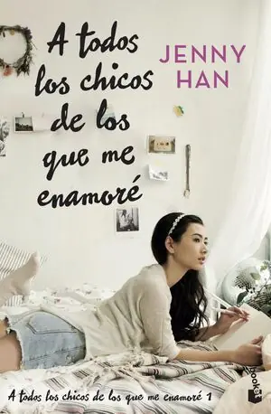 Handgefertigt A TODOS LOS CHICOS DE LOS QUE ME ENAMORE. TRILOGÍA A TODOS LOS CHICOS DE LOS QUE ME ENAMORÉ, 1