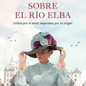 Rabatt UNA ESTRELLA SOBRE EL RIO ELBA. LOS AMANTES DE HAMBURGO, 1