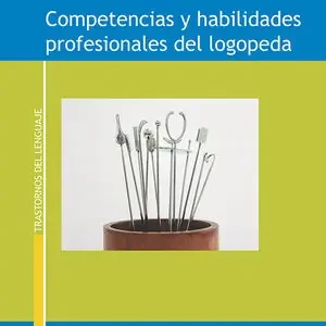 COMPETENCIAS Y HABILIDADES PROFESIONALES DEL LOGOPEDA Letzte Chance