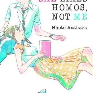 SHE LIKES HOMOS, NOT ME (NOVELA) Exklusiv