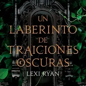 UN LABERINTO DE TRAICIONES OSCURAS Online Kaufen