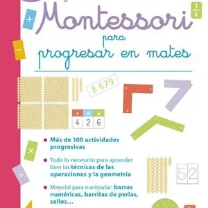 GRAN CUADERNO MONTESSORI PARA PROGRESAR EN MATES. A PARTIR DE 7 AÑOS Sonderangebot