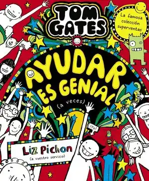 Gleich Bestellen TOM GATES, 20. AYUDAR ES GENIAL (A VECES)