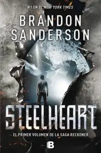 Gratis Versand STEELHEART (TRILOGÍA DE LOS RECKONERS 1)