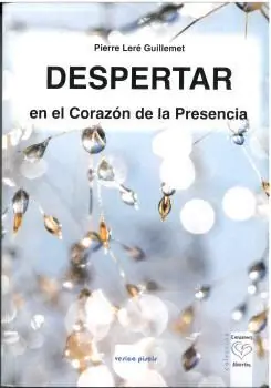 DESPERTAR EN EL CORAZÓN DE LA PRESENCIA Neue Ware