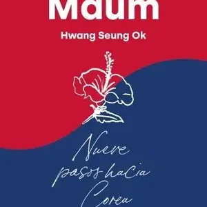 Sichere Zahlung MAUM. NUEVE PASOS HACIA COREA