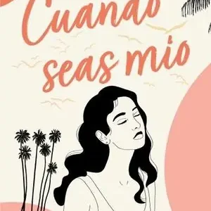 CUANDO SEAS MÍO Zertifiziert