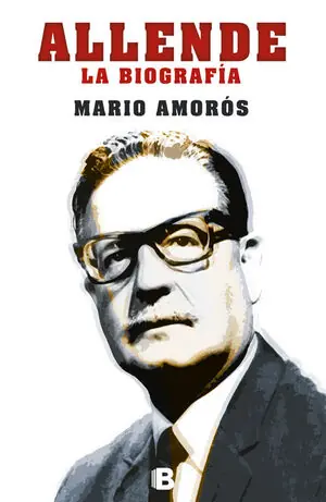 ALLENDE. LA BIOGRAFÍA Aktuell
