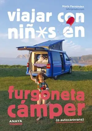 Ausverkauf VIAJAR CON NIÑOS EN FURGONETA CÁMPER (O AUTOCARAVANA)