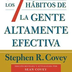 Schneller Versand LOS 7 HABITOS DE LA GENTE ALTAMENTE EFECTIVA (30.º. EDICIÓN CONMEMORATIVA 30 ANIVERSARIO, REVISADA Y ACTUALIZADA
