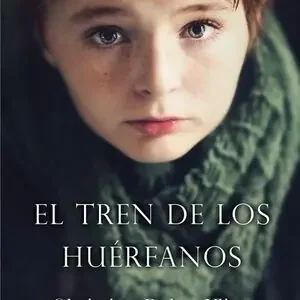 EL TREN DE LOS HUÉRFANOS Original