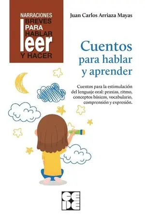 Gratis Versand CUENTOS PARA HABLAR Y APRENDER. REVISADA. ESTIMULACIÓN DEL LENGUAJE ORAL: PRAXIA