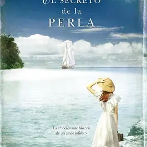 Gratis Versand EL SECRETO DE LA PERLA. LA EMOCIONANTE HISTORIA DE UN AMOR INFINITO