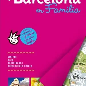 BARCELONA EN FAMILIA. CON UN CUADERNO DE JUEGOS ESPECIAL KIDS Neu Im Sortiment