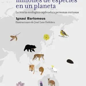 CÓMO SE METEN OCHO MILLONES DE ESPECIES EN UN PLANETA. LA TEORÍA ECOLÓGICA EXPLICADA A PERSONAS CURIOSAS Top-Qualität