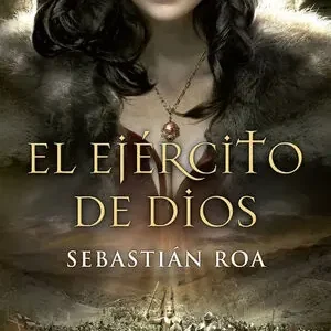 Billig EL EJÉRCITO DE DIOS (TRILOGÍA ALMOHADE 2)