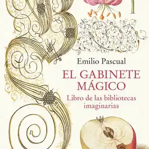 EL GABINETE MAGICO. LIBRO DE LAS BIBLIOTECAS IMAGINARIAS Online Kaufen