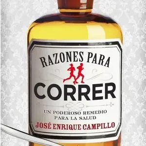 Bestseller RAZONES PARA CORRER. UN PODEROSO REMEDIO PARA LA SALUD