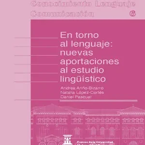 Großhandel EN TORNO AL LENGUAJE: NUEVAS APORTACIONES AL ESTUDIO LINGÜÍSTICO