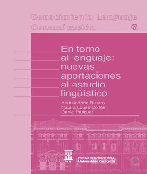 Großhandel EN TORNO AL LENGUAJE: NUEVAS APORTACIONES AL ESTUDIO LINGÜÍSTICO
