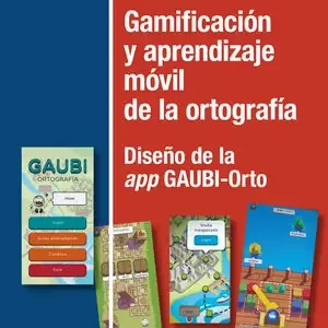 Rabatt GAMIFICACIÓN Y APRENDIZAJE MÓVIL DE LA ORTOGRAFÍA. DISEÑO DE LA APP GAUBI-ORTO