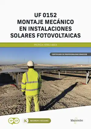 *UF 0152 MONTAJE MECÁNICO EN INSTALACIONES SOLARES FOTOVOLTAICAS Direktkauf
