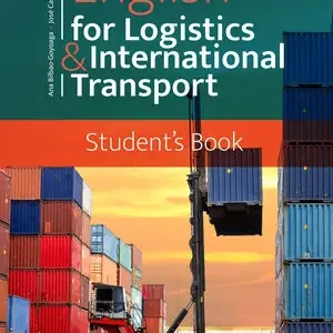 ENGLISH FOR LOGISTICS & INTERNATIONAL TRANSPORT. STUDENT'S BOOK Top-Angebot