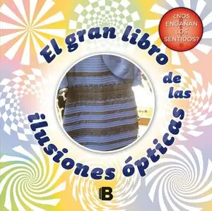 EL GRAN LIBRO DE LAS ILUSIONES ÓPTICAS Angebot