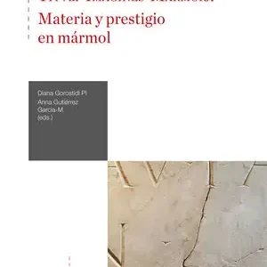 Abverkauf TITULI-IMAGINES-MARMORA : MATERIA Y PRESTIGIO EN MÁRMOL : HOMENAJE A ISABEL RODÀ