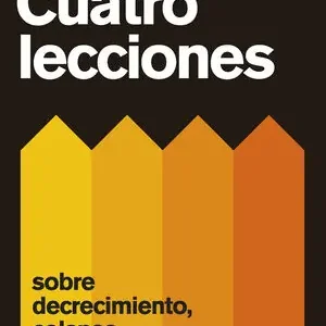 CUATRO LECCIONES SOBRE DECRECIMIENTO, COLAPSO, ECOFASCISMO E IBERIA VACIADA Top-Angebot