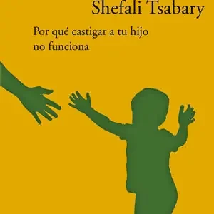 SIN CONTROL. POR QUÉ CASTIGAR A TU HIJO NO FUNCIONA Aktuell