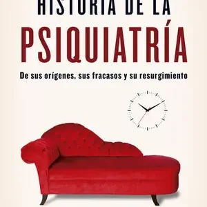 Versand Am Gleichen Tag HISTORIA DE LA PSIQUIATRÍA