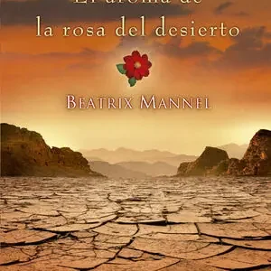 EL AROMA DE LA ROSA DEL DESIERTO Kostenloser Rückversand