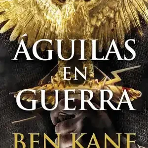 ÁGUILAS EN GUERRA (ÁGUILAS DE ROMA 1) Knallerangebot