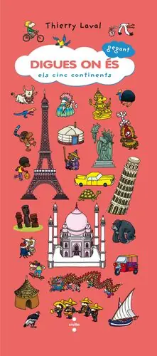 DIGUES ON ÉS GEGANT: ELS CINC CONTINENTS Highlight