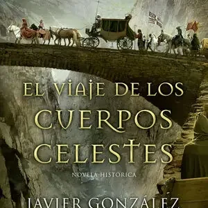 EL VIAJE DE LOS CUERPOS CELESTES Weltweiter Versand